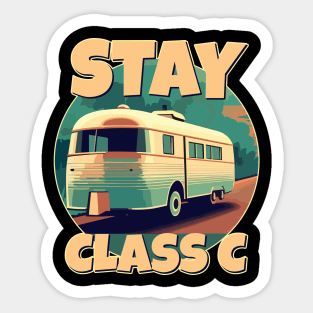 Stay Class C Camping RV Funny Glamping Happy Camper Sticker